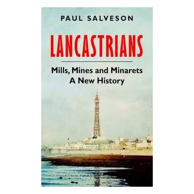 Lancastrians - Salveson, Paul