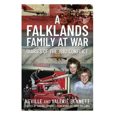 Falklands Family at War - Bennett, Neville a Bennett, Valerie