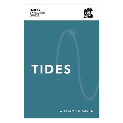 Imray Explorer Guide - Tides - Thomson, William