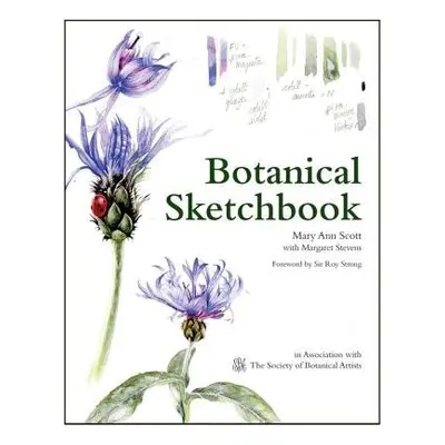 Botanical Sketchbook - Scott, Mary Ann a Stevens, Margaret