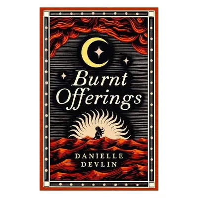 Burnt Offerings - Devlin, Danielle