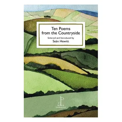 Ten Poems from the Countryside