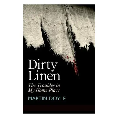 Dirty Linen - Doyle, Martin