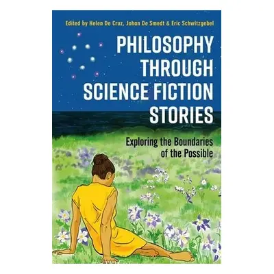 Philosophy through Science Fiction Stories