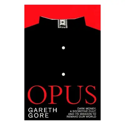 Opus - Gore, Gareth