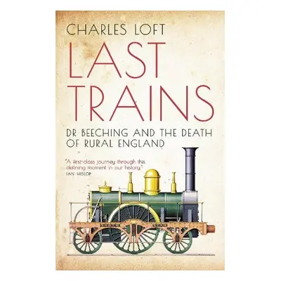 Last Trains - Loft, Charles