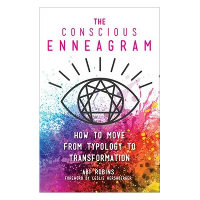 Conscious Enneagram - Abi, Robins,