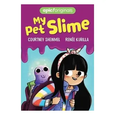 My Pet Slime - Sheinmel, Courtney