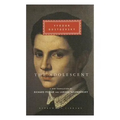 Adolescent - Dostoevsky, Fyodor