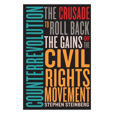 Counterrevolution - Steinberg, Stephen