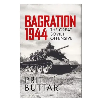 Bagration 1944 - Buttar, Prit