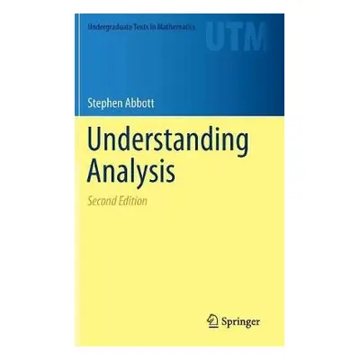 Understanding Analysis - Abbott, Stephen