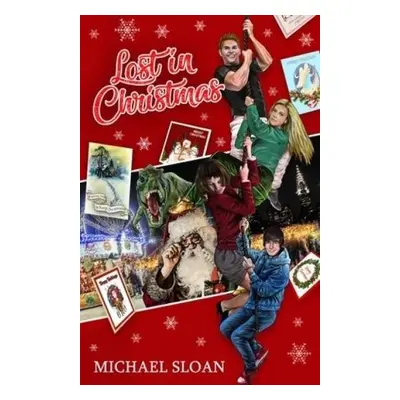 Lost in Christmas - Sloan, Michael