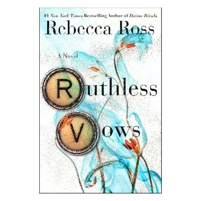 Ruthless Vows - Ross, Rebecca