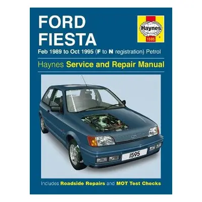 Ford Fiesta Petrol (Feb 89 - Oct 95) F To N - Haynes Publishing