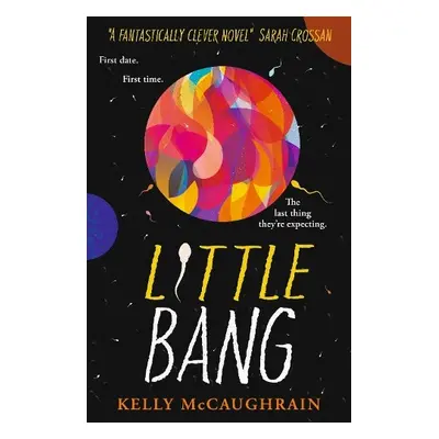 Little Bang - McCaughrain, Kelly