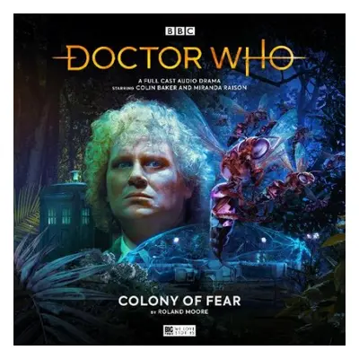 Doctor Who: The Monthly Adventures #273 - Colony of Fear - Moore, Roland