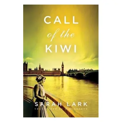 Call of the Kiwi - Lark, Sarah