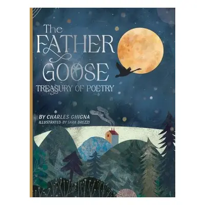 Father Goose Treasury of Poetry - Ghigna, Charles