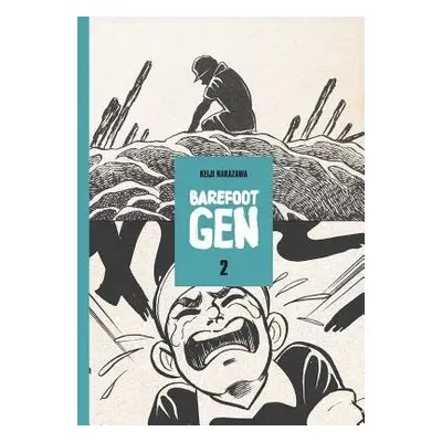 Barefoot Gen #2: The Day After - Nakazawa, Keiji