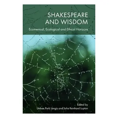 Shakespeare and Wisdom