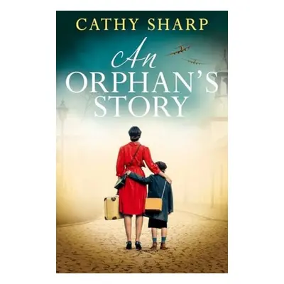 Orphan’s Story - Sharp, Cathy