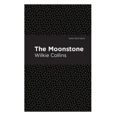 Moonstone - Collins, Wilkie