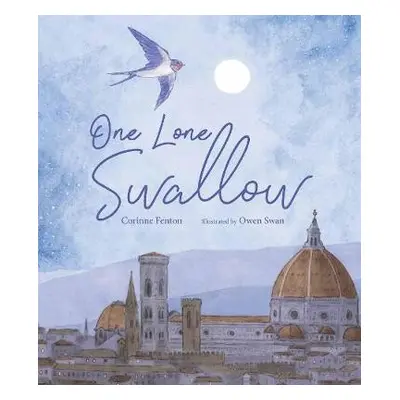 One Lone Swallow - Fenton, Corinne