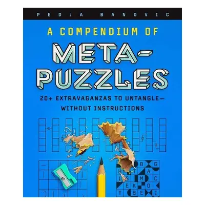 Compendium of Meta-Puzzles - Banovic, Pedja