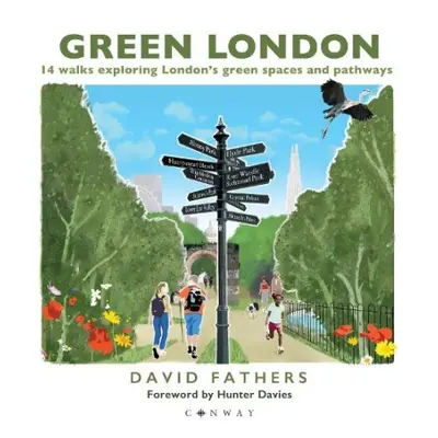 Green London - Fathers, David