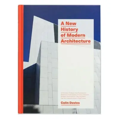 New History of Modern Architecture - Davies, Colin