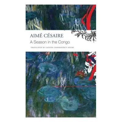 Season in the Congo - Cesaire, Aime