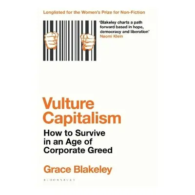 Vulture Capitalism - Blakeley, Grace