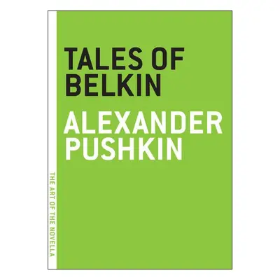 Tales of Belkin - Pushkin, Alexander