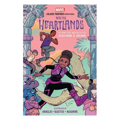 Shuri and T'Challa: Into the Heartlands (A Black Panther graphic novel) - Brown, Roseanne A.