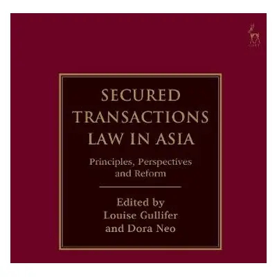 Secured Transactions Law in Asia