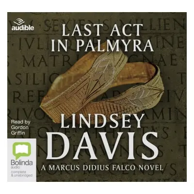 Last Act in Palmyra - Davis, Lindsey