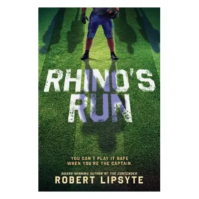 Rhino's Run - Lipsyte, Robert