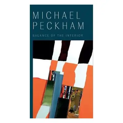 Michael Peckham: Balance of the Interior