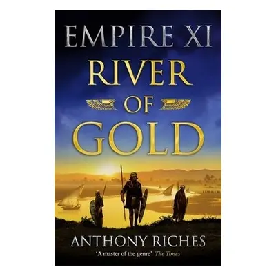 River of Gold: Empire XI - Riches, Anthony