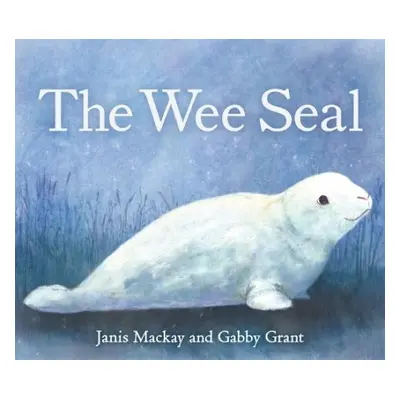 Wee Seal - Mackay, Janis