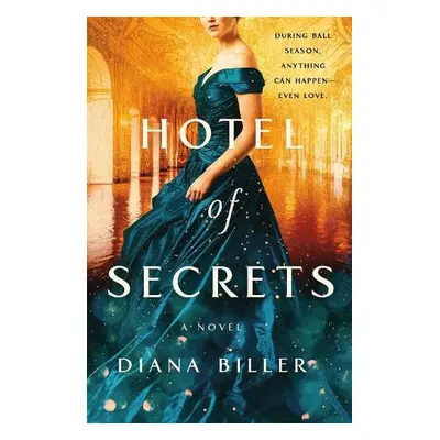 Hotel of Secrets - Biller, Diana