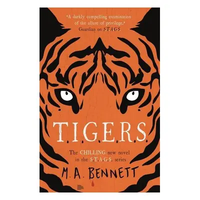 STAGS 4: TIGERS - Bennett, M A