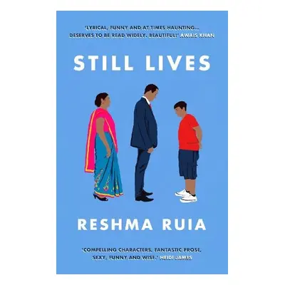 Still Lives - Ruia, Reshma