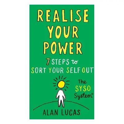 Realise Your Power - Lucas, Alan