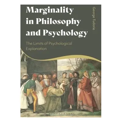 Marginality in Philosophy and Psychology - Tudorie, Dr George (National University of Political 