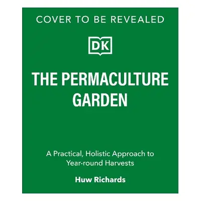 Permaculture Garden - Richards, Huw