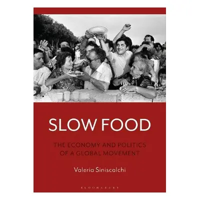 Slow Food - Siniscalchi, Valeria (The School for Advanced Studies in the Social Sciences, France