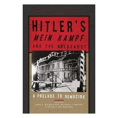 Hitler’s ‘Mein Kampf’ and the Holocaust