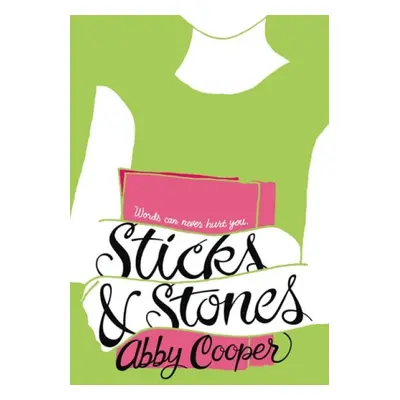 Sticks a Stones - Cooper, Abby